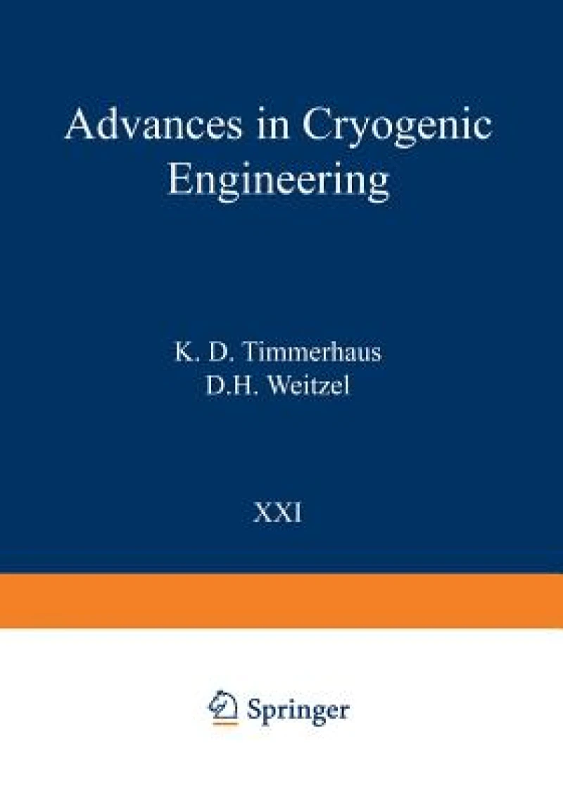 Advances in Cryogenic Engineering