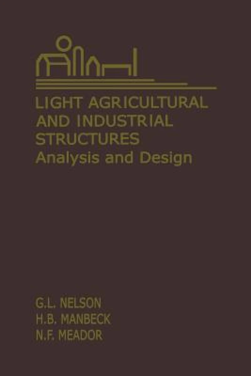 Light Agricultural and Industrial Structures