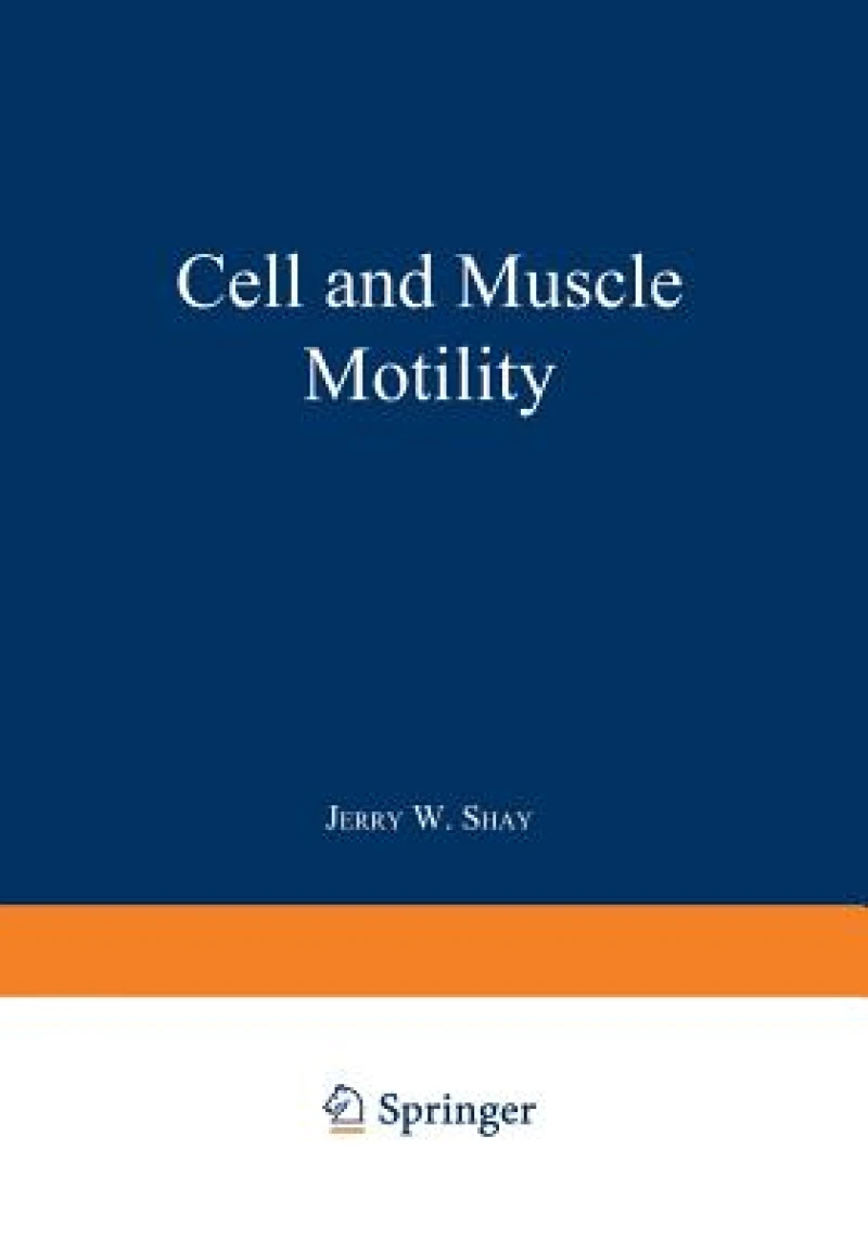 Cell and Muscle Motility