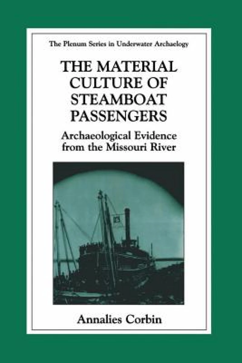 The Material Culture of Steamboat Passengers