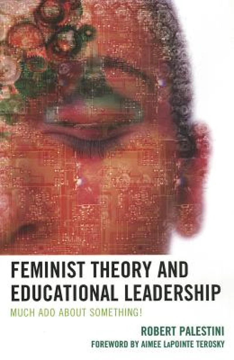 Feminist Theory and Educational Leadership
