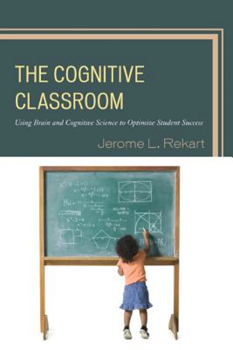 The Cognitive Classroom