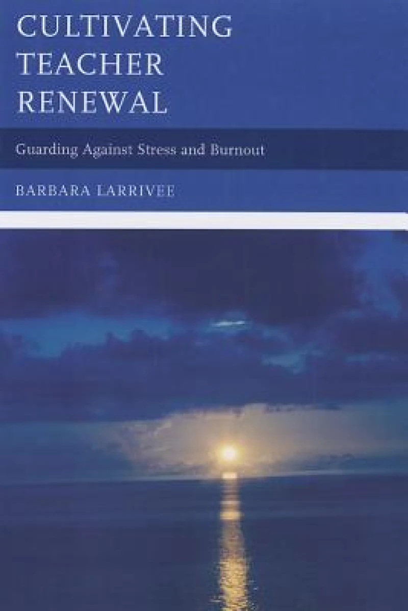 Cultivating Teacher Renewal