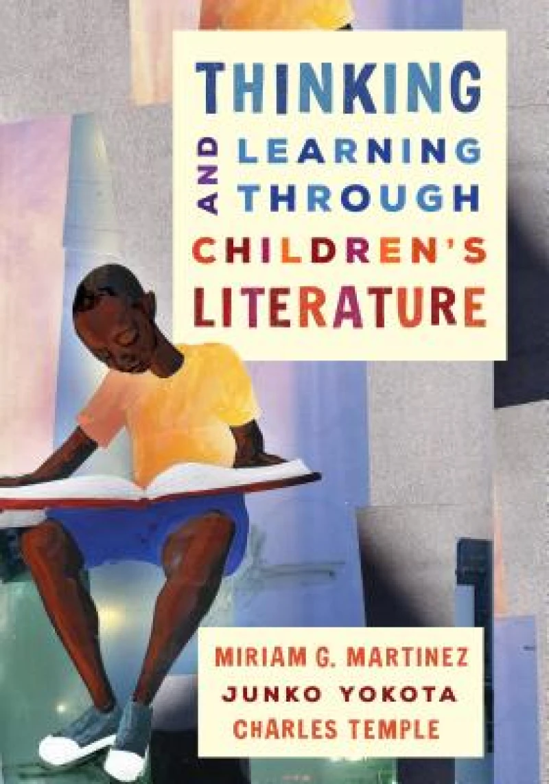Thinking and Learning through Children''s Literature