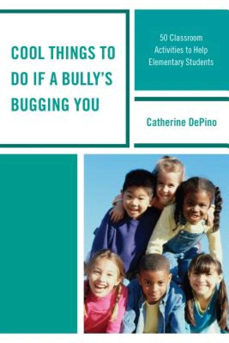 Cool Things to Do If a Bully''s Bugging You
