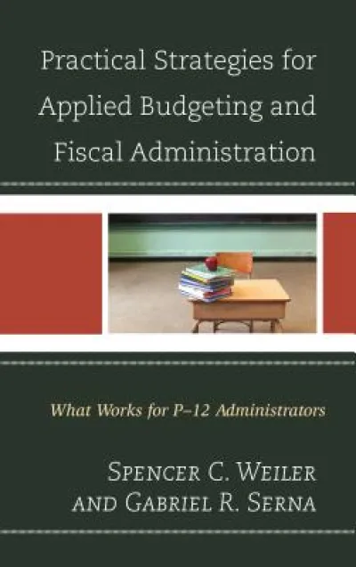 Practical Strategies for Applied Budgeting and Fiscal Administration