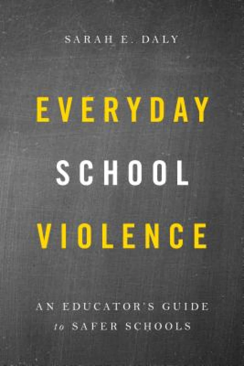 Everyday School Violence