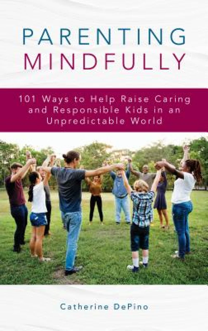 Parenting Mindfully