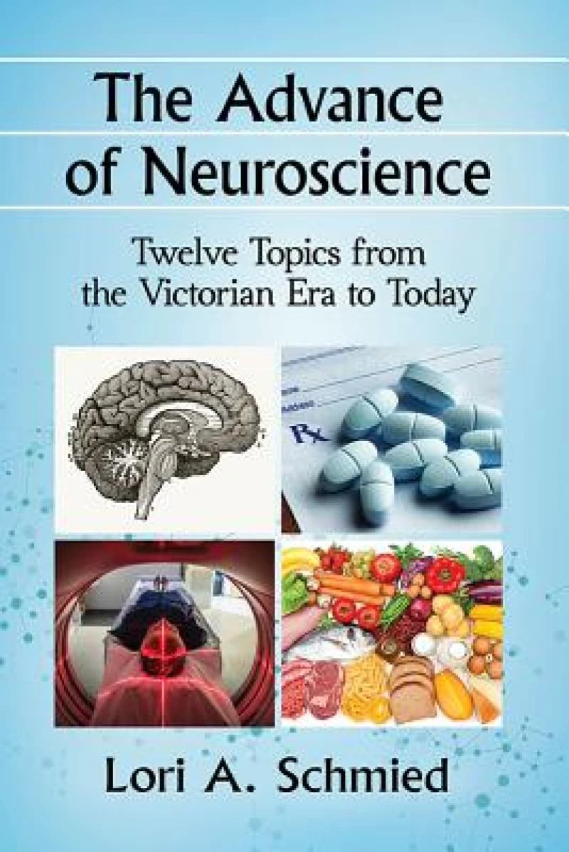 The Advance of Neuroscience