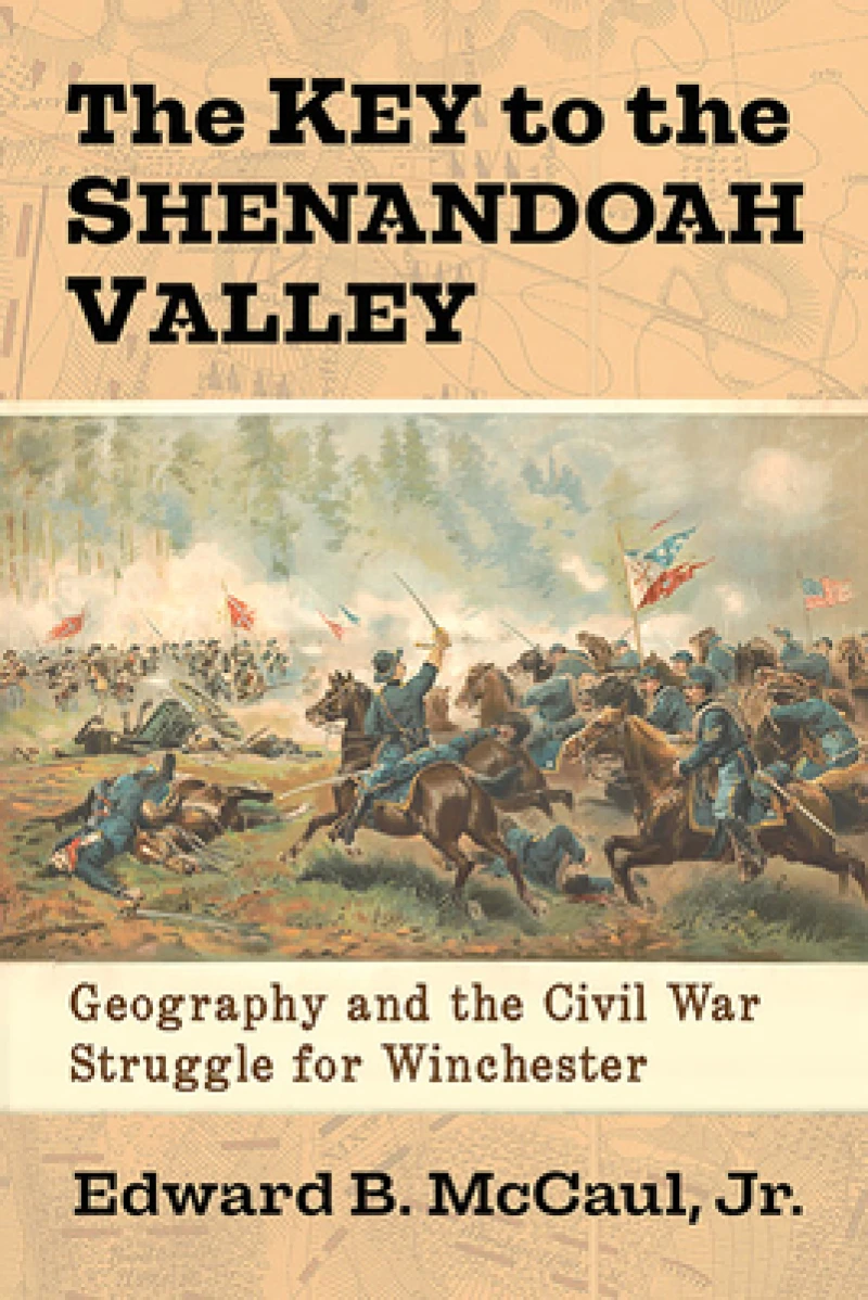 The Key to the Shenandoah Valley