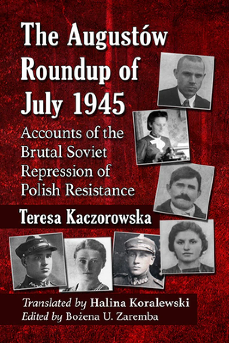 The Augustow Roundup of July 1945
