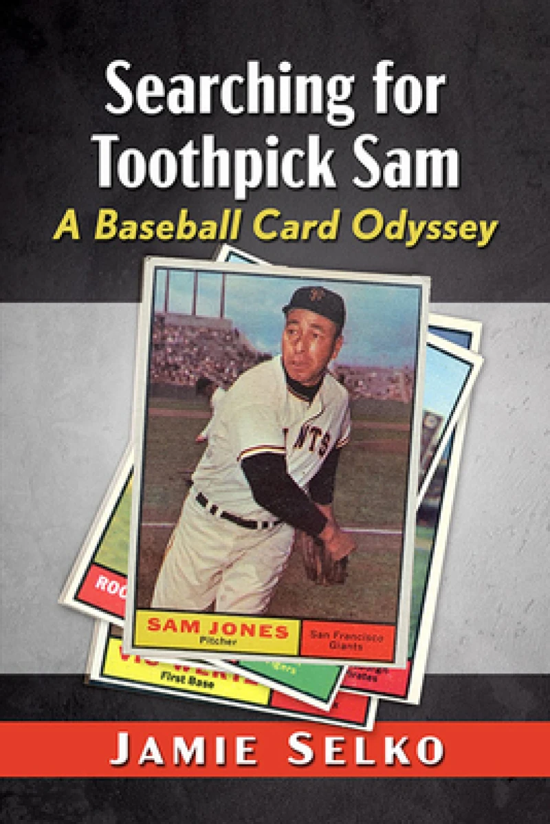 Searchin' for Toothpick Sam