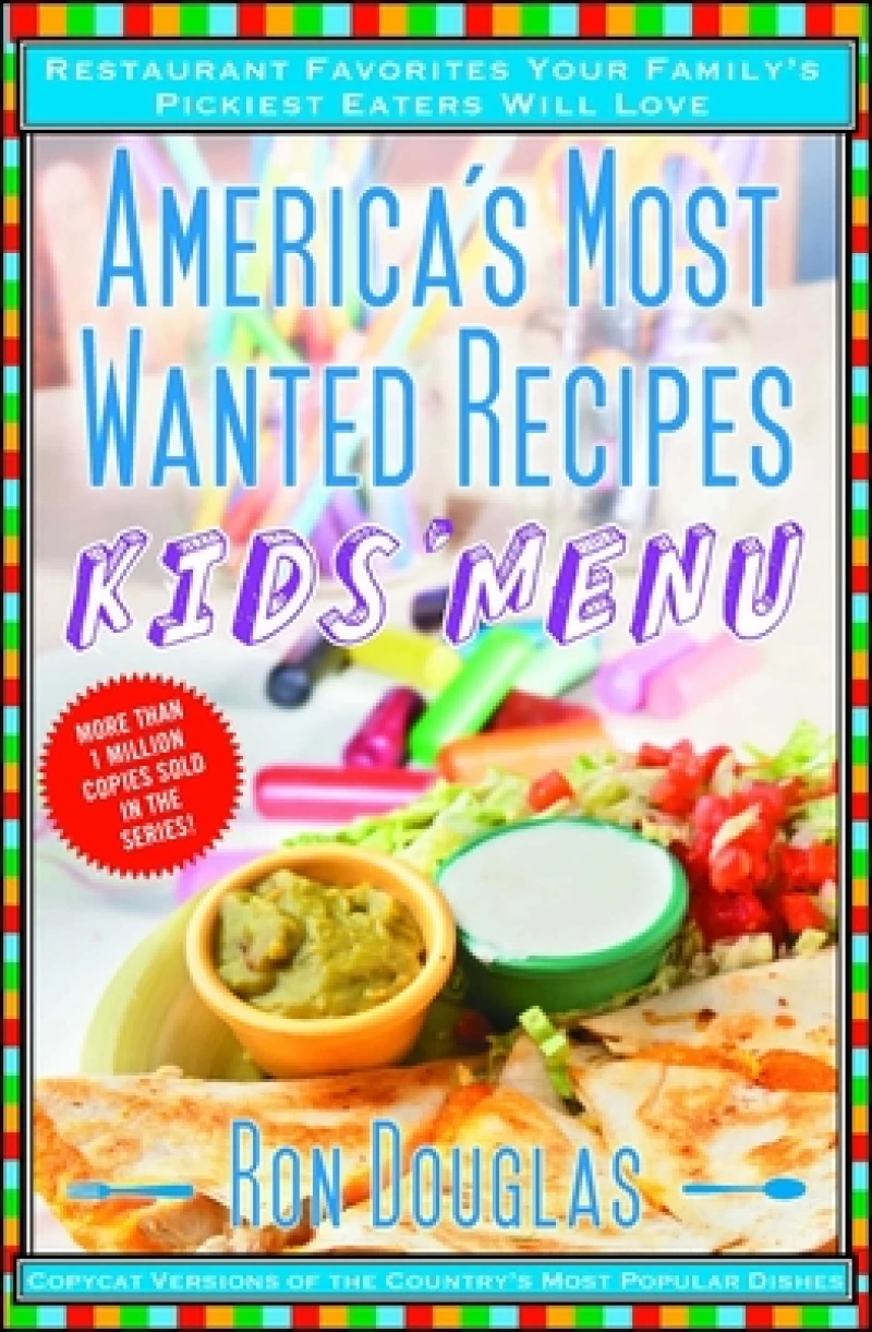 America''s Most Wanted Recipes Kids'' Menu