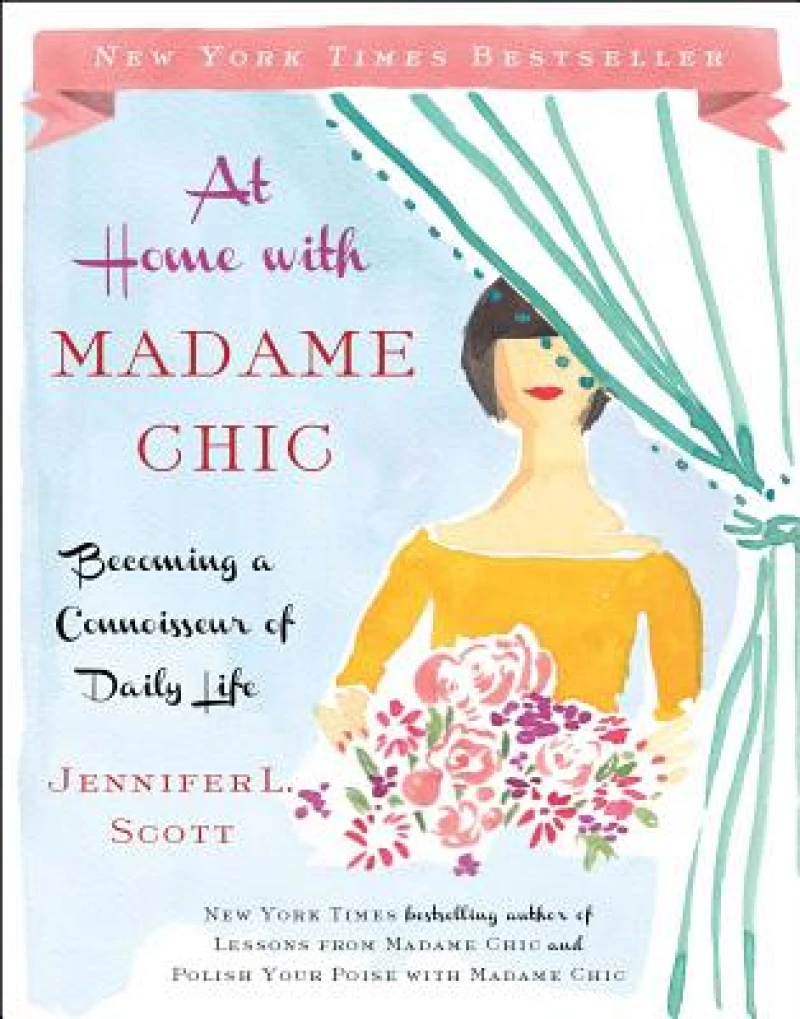 At Home with Madame Chic