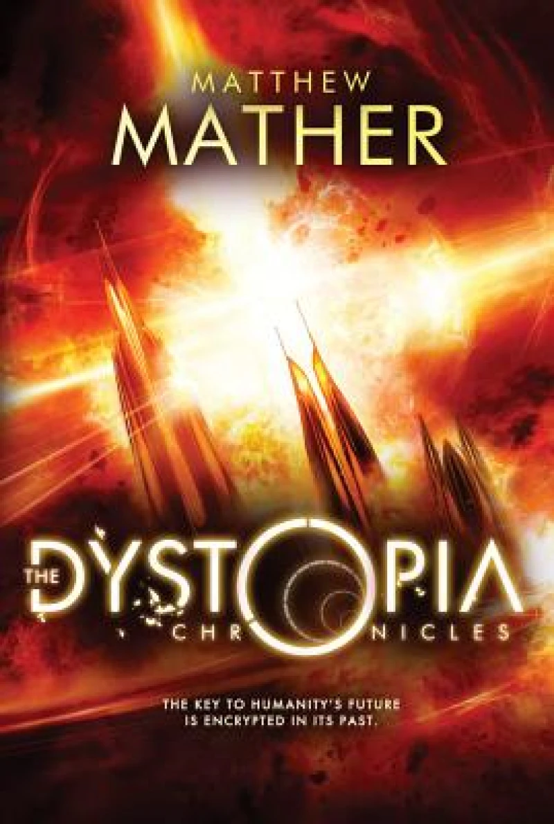 The Dystopia Chronicles