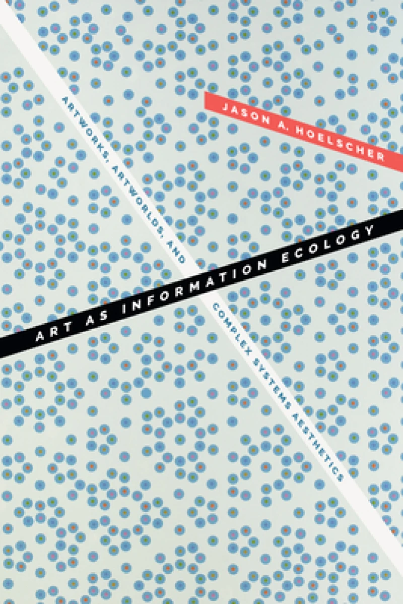 Art As Information Ecology