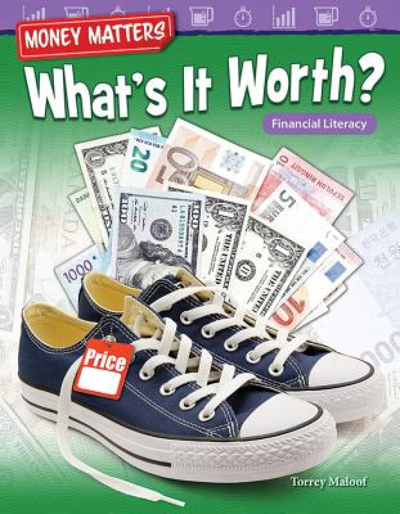 Money Matters: What''s It Worth?