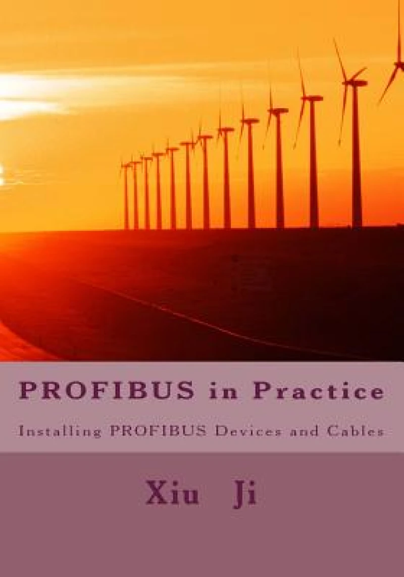 PROFIBUS IN PRACTICE