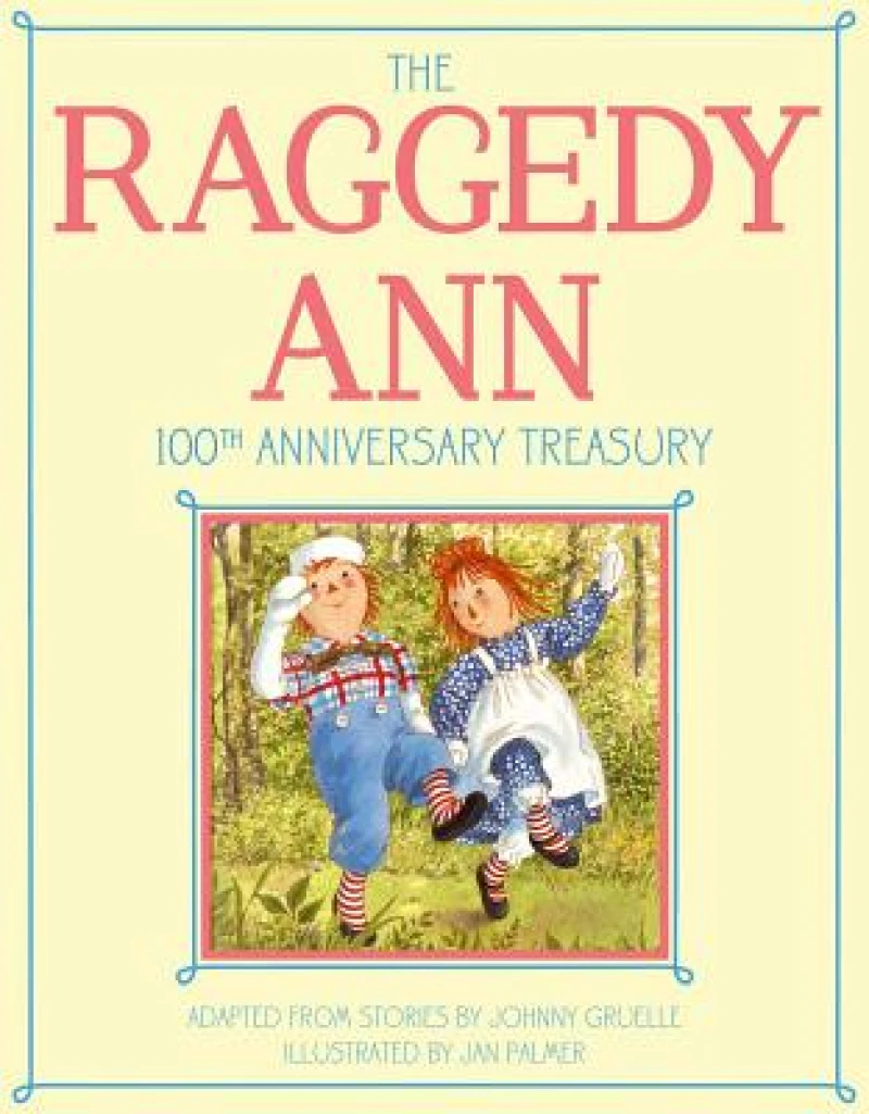 Raggedy Ann 100th Anniversary Treasury