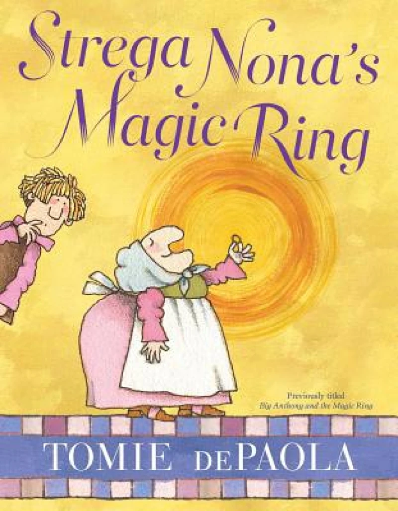 Strega Nona''s Magic Ring