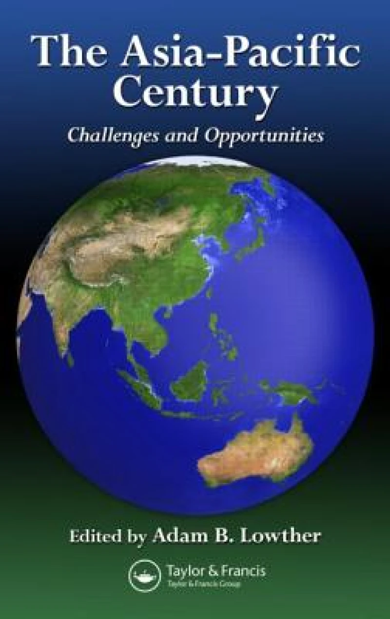 The Asia-Pacific Century