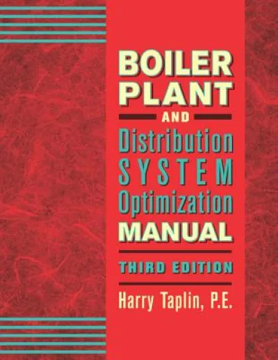 Boiler Plant and Distribution System Optimization Manual, Third Edition