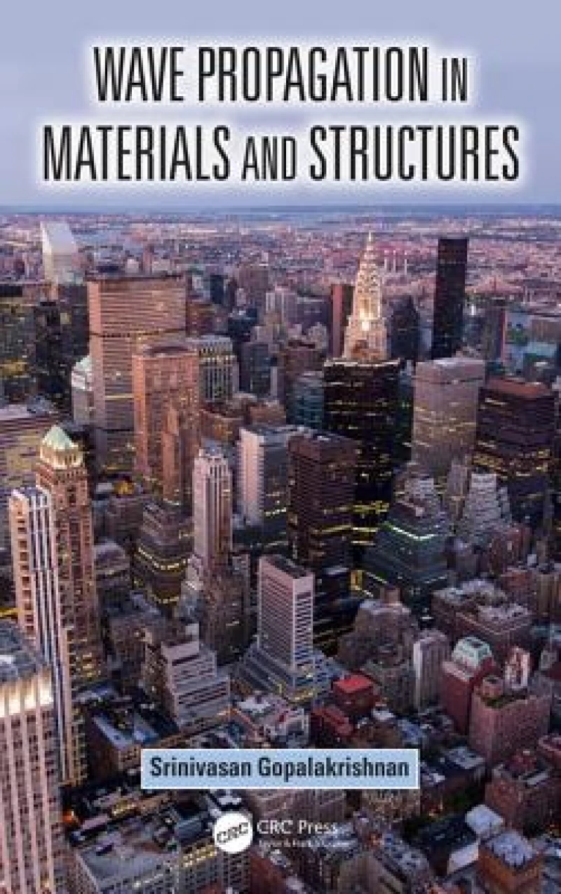 Wave Propagation in Materials and Structures