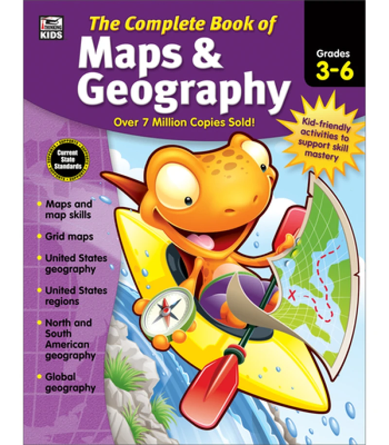 The Complete Book of Maps & Geography