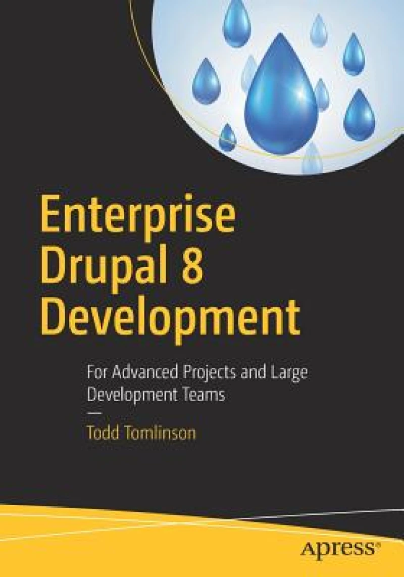 Enterprise Drupal 8 Development