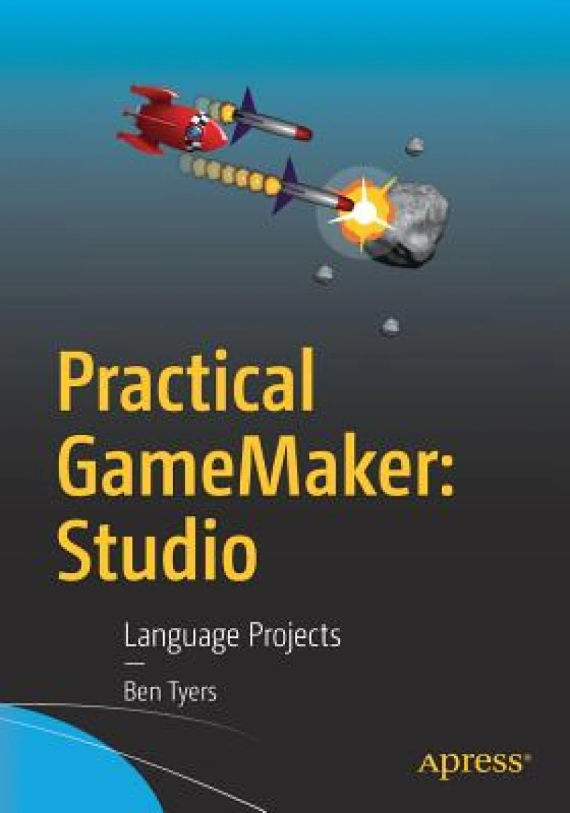 Practical GameMaker