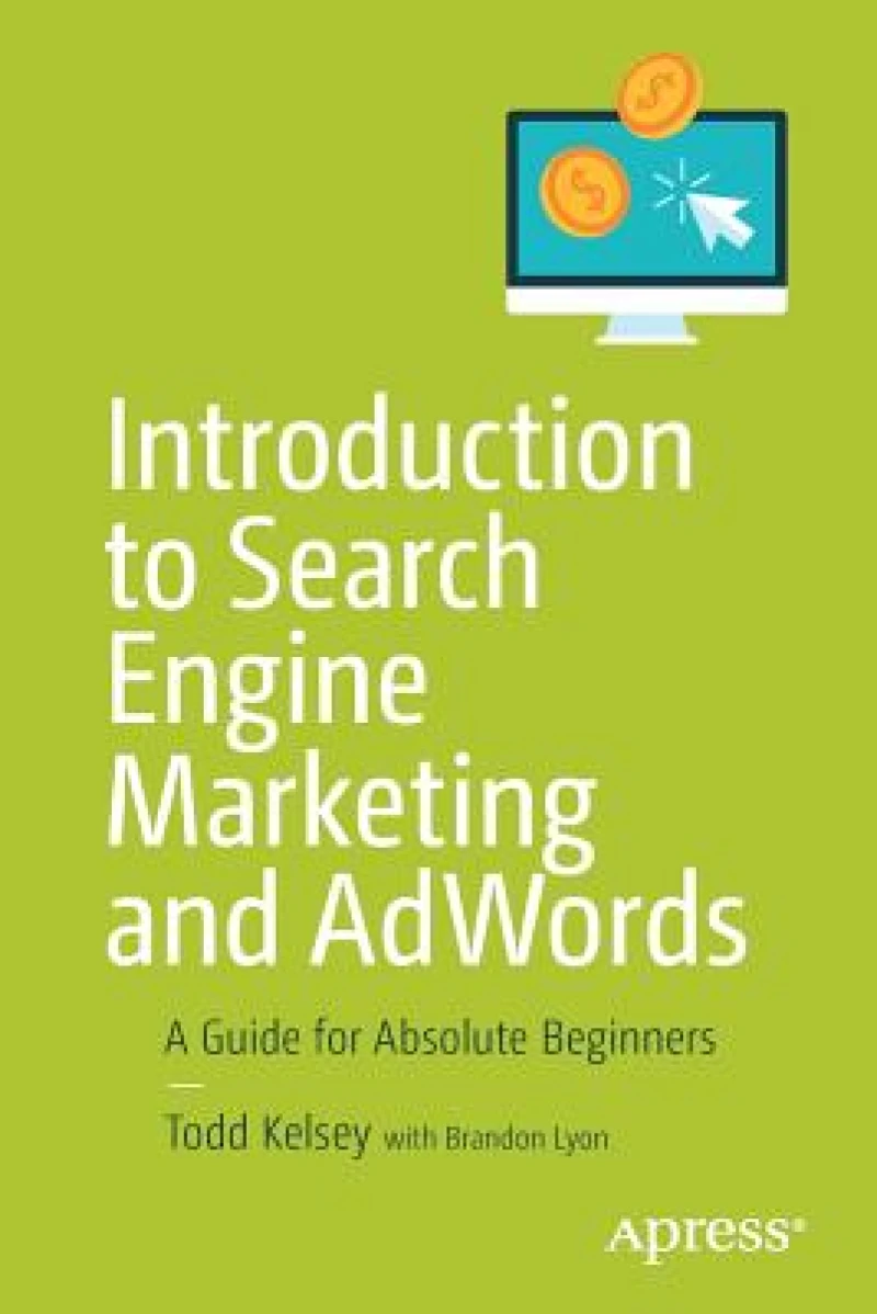 Introduction to Search Engine Marketing and AdWords