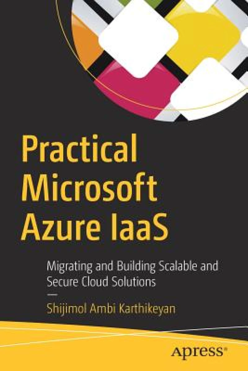 Practical Microsoft Azure IaaS