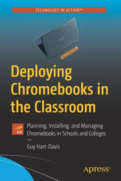 Deploying Chromebooks in the Classroom