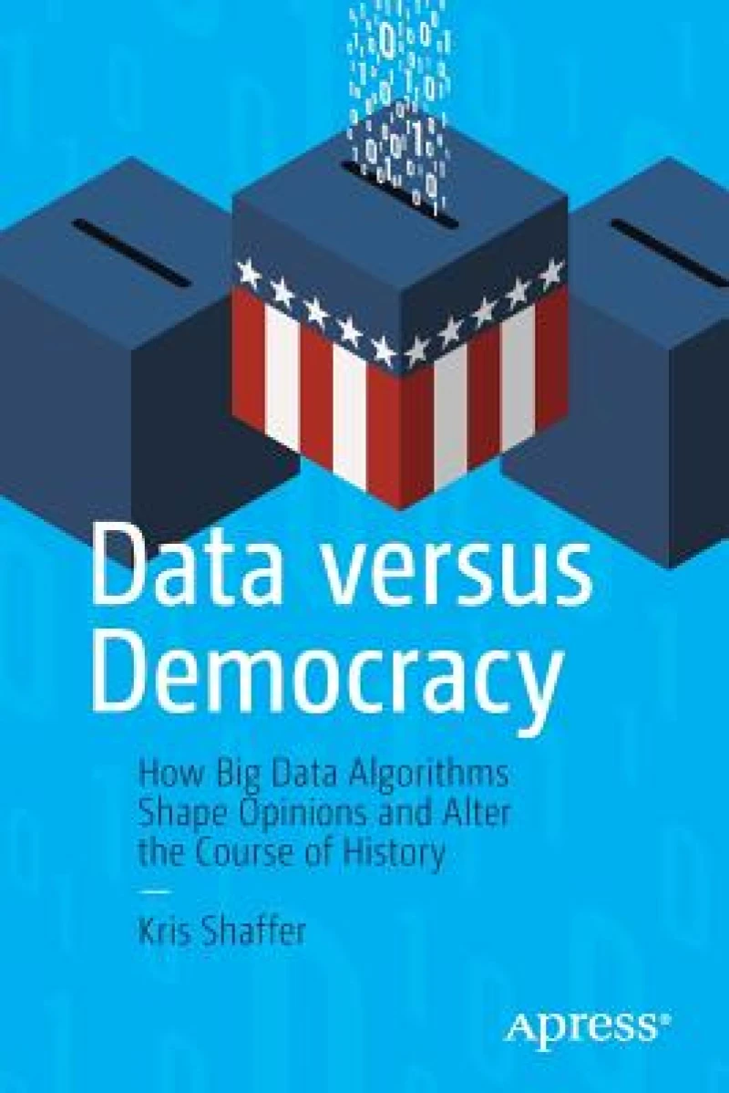 Data versus Democracy