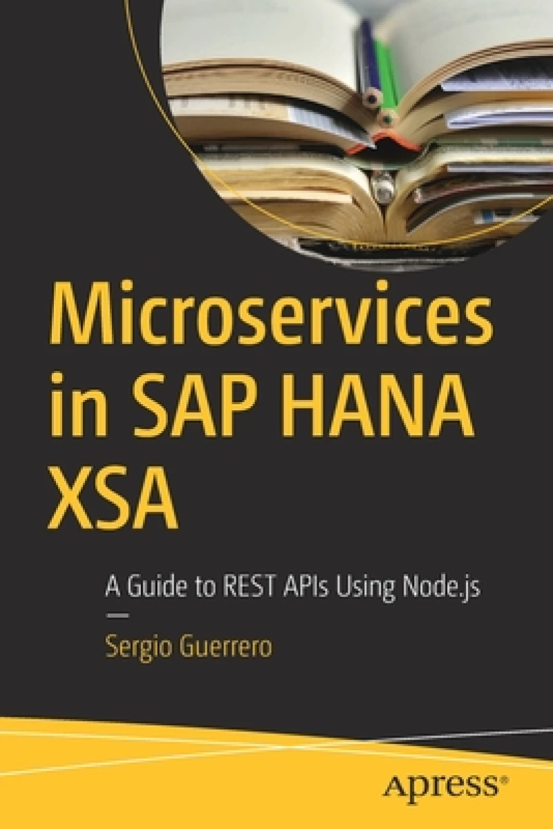 Microservices in SAP HANA XSA