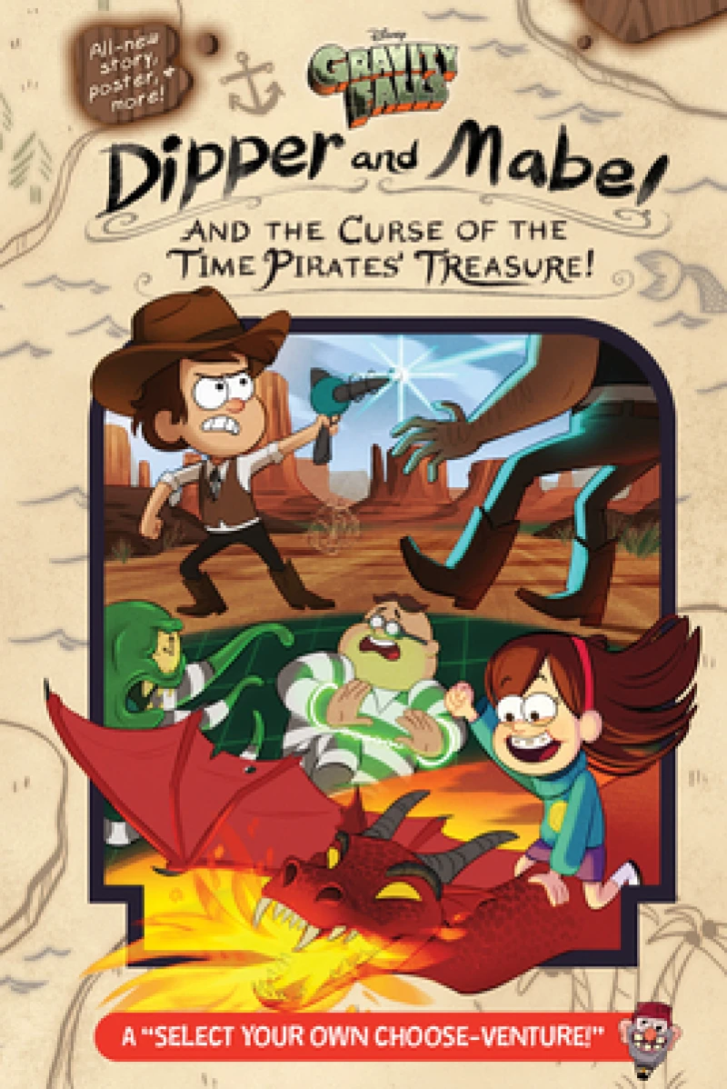 Gravity Falls:: Dipper and Mabel and the Curse of the Time Pirates'' Treasure!