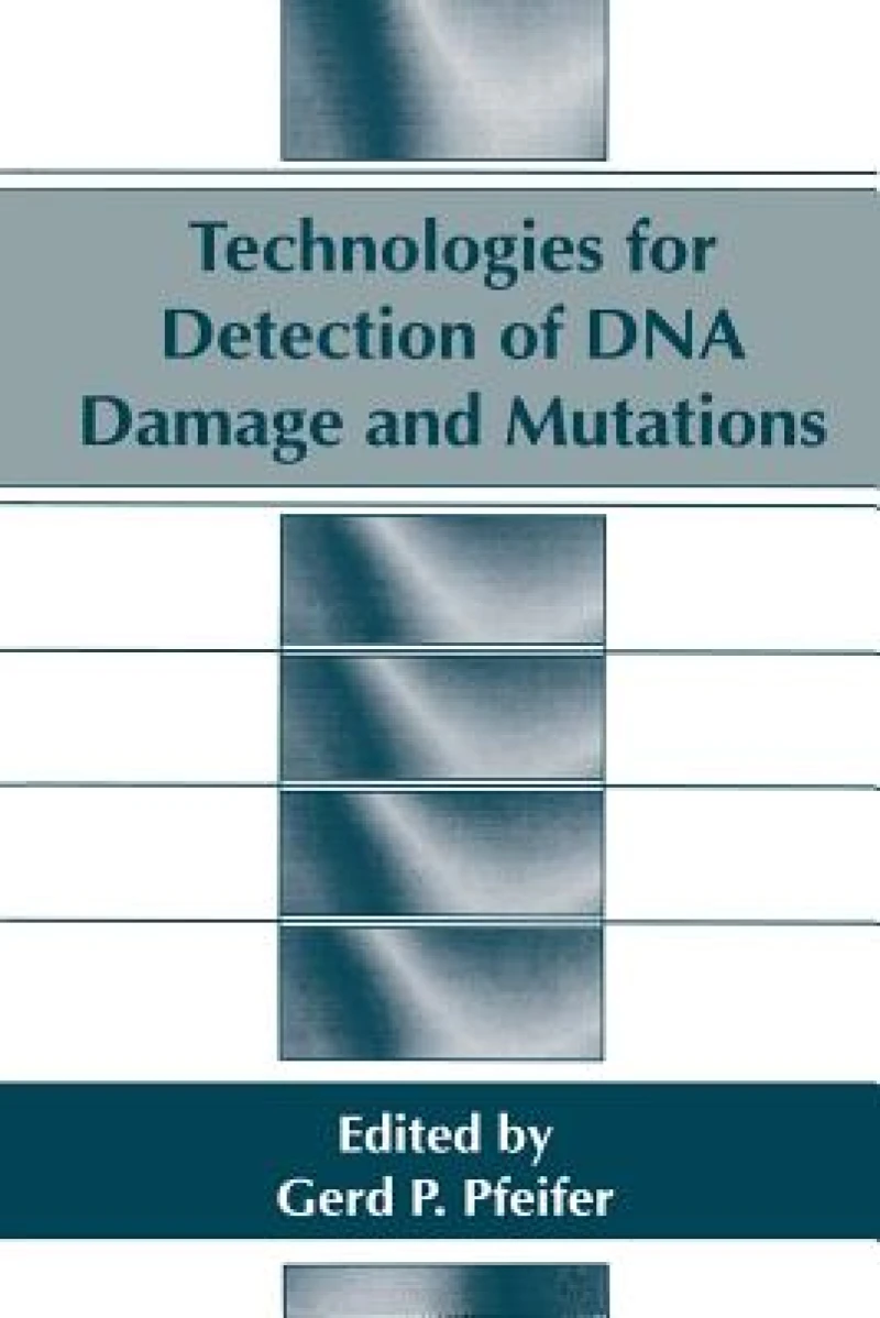Technologies for Detection of DNA Damage and Mutations