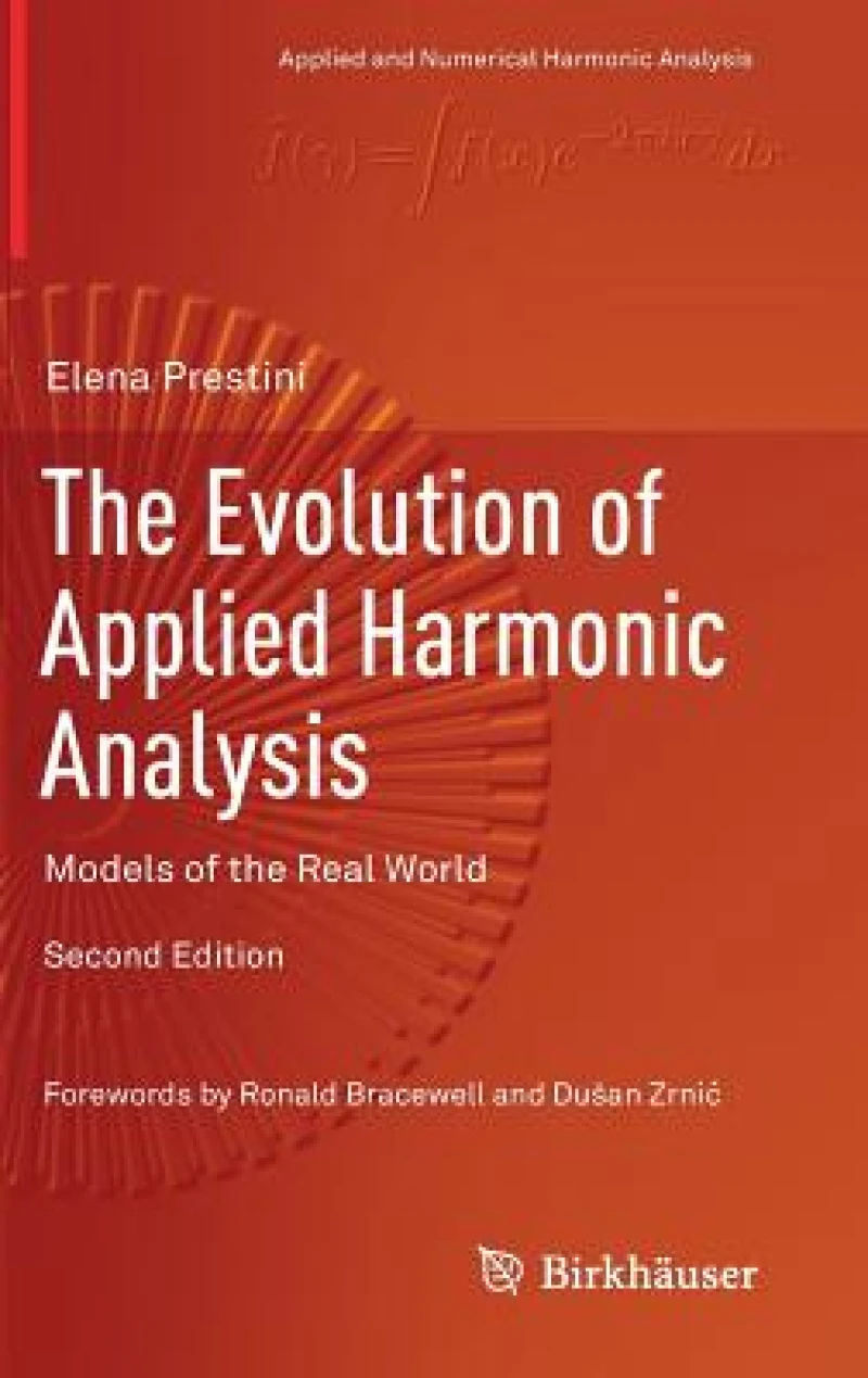 The Evolution of Applied Harmonic Analysis