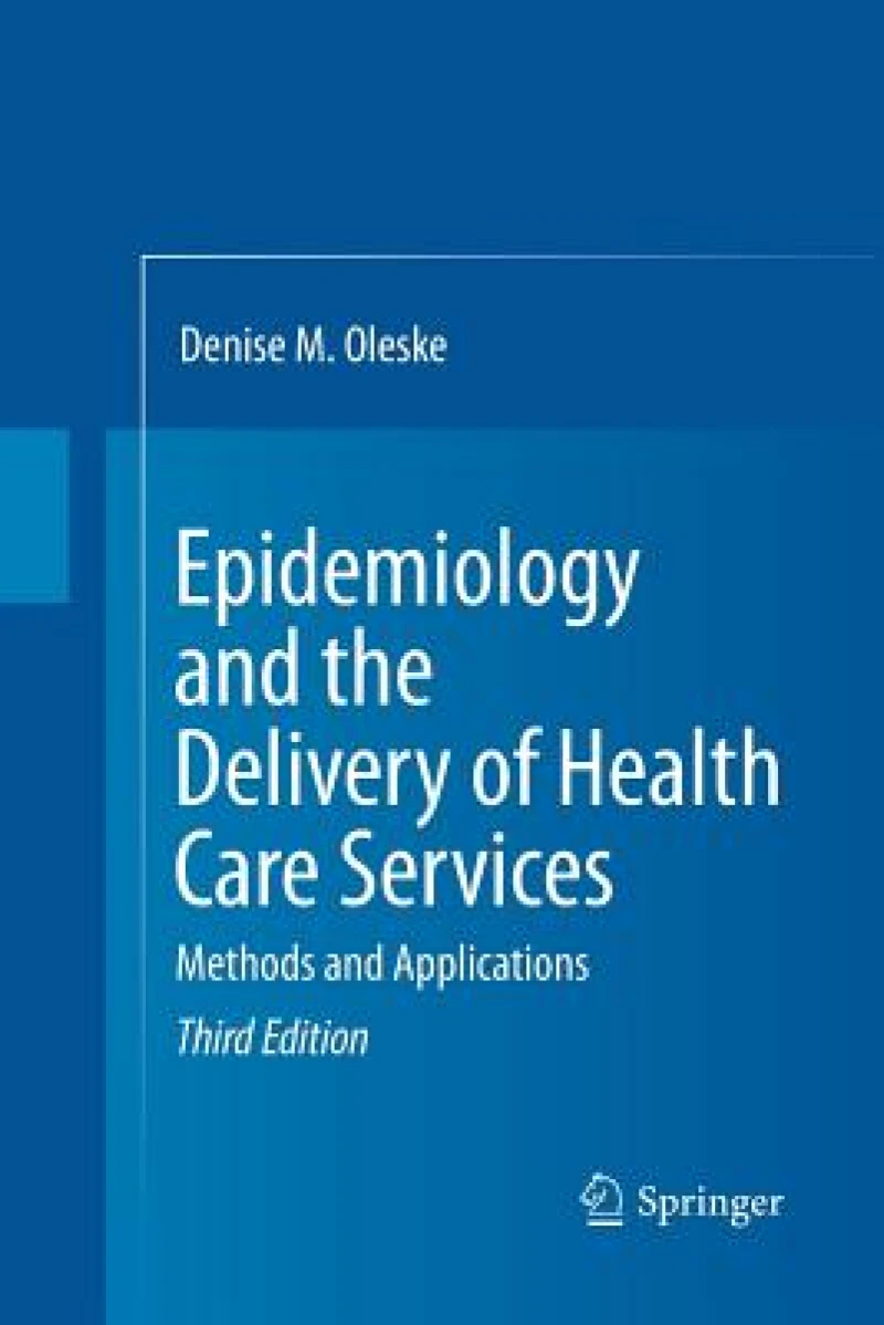 Epidemiology and the Delivery of Health Care Services