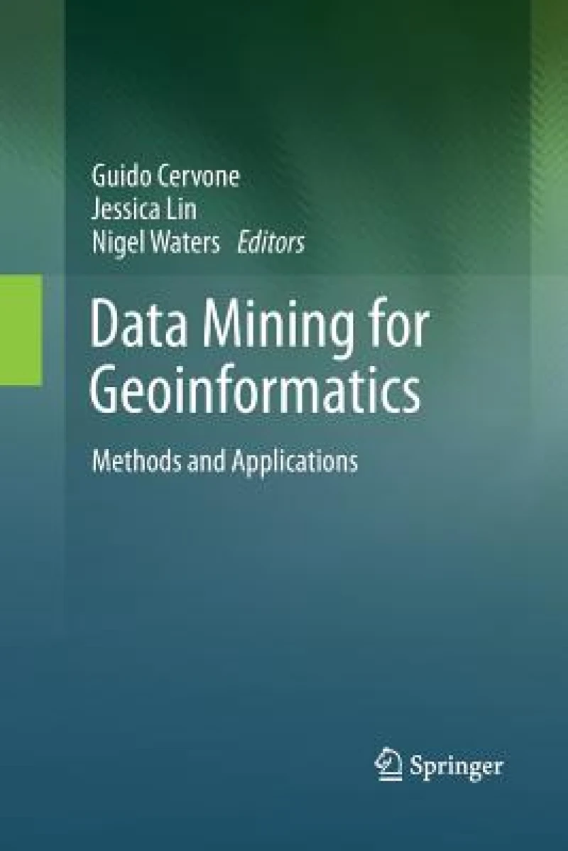 Data Mining for Geoinformatics