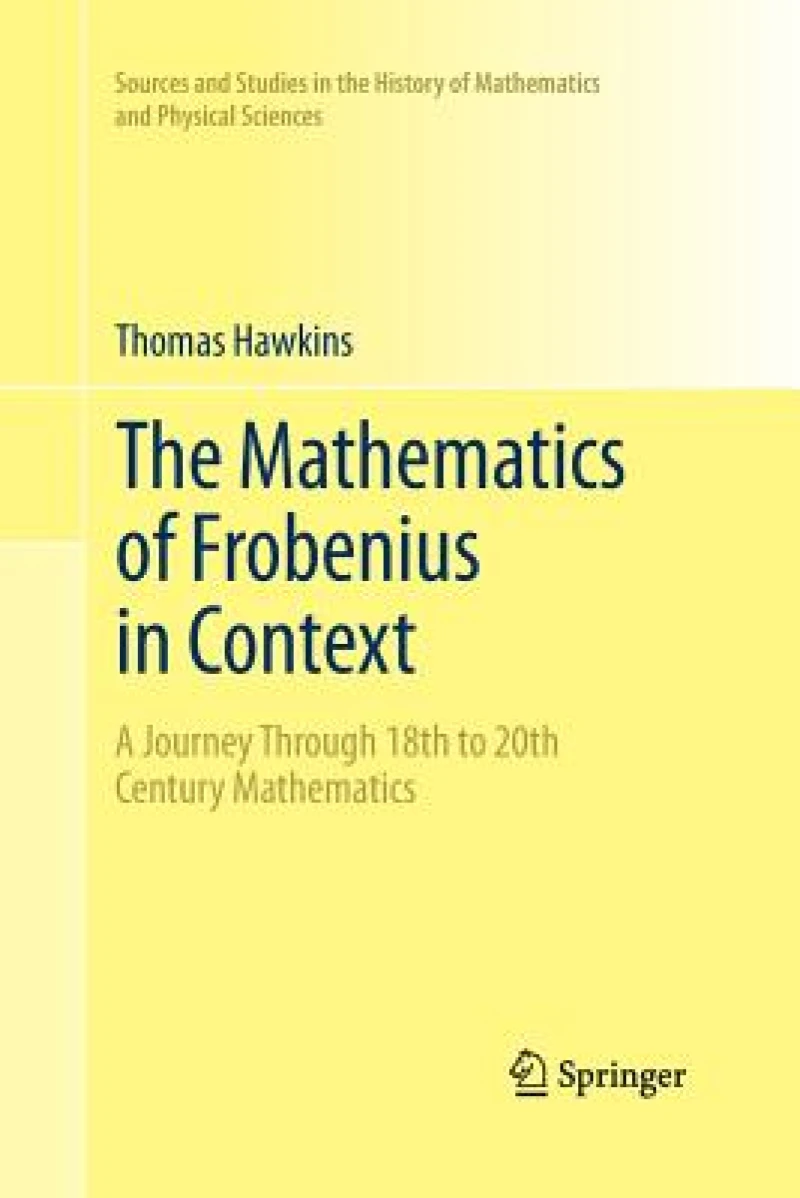 The Mathematics of Frobenius in Context