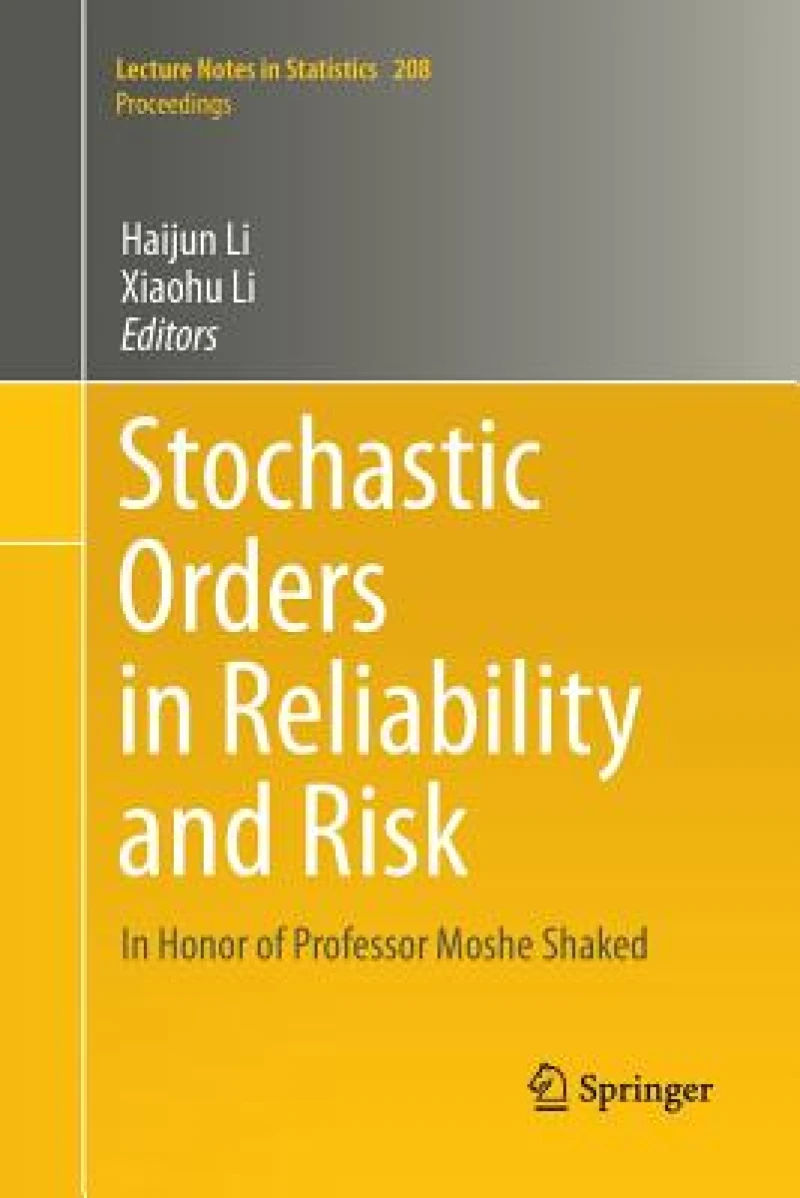 Stochastic Orders in Reliability and Risk