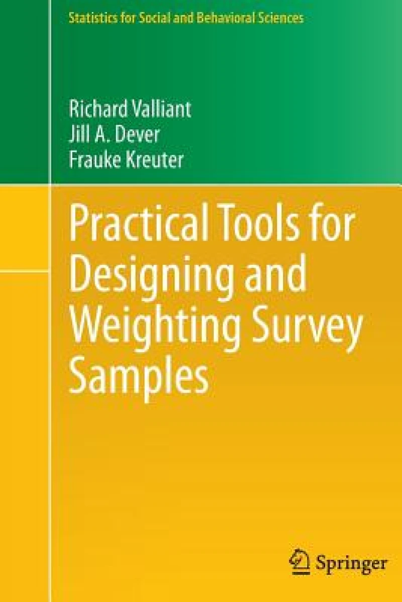 Practical Tools for Designing and Weighting Survey Samples