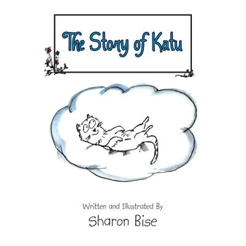 The Story of Katu