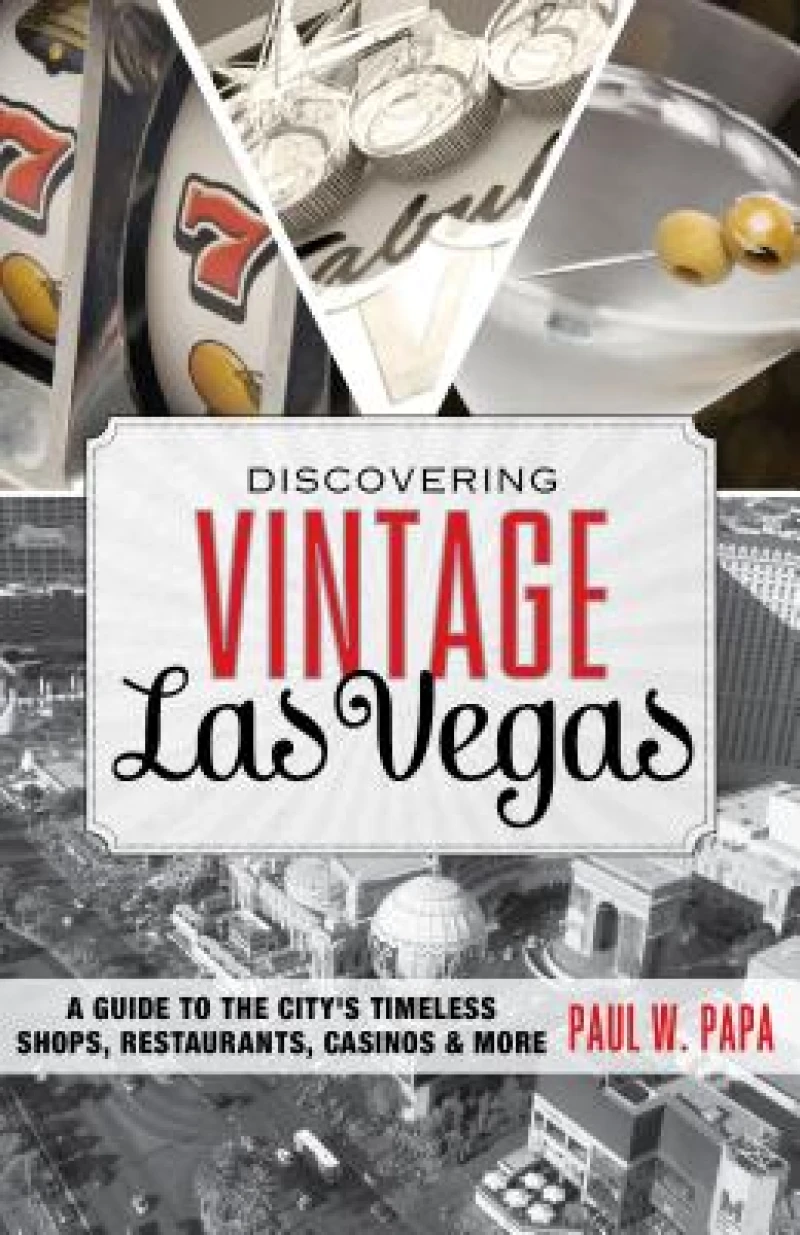 Discovering Vintage Las Vegas