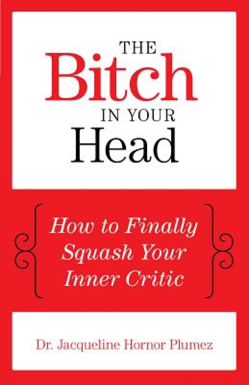 The Bitch in Your Head