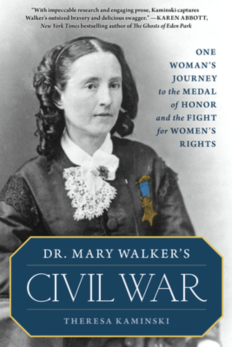 Dr. Mary Walker's Civil War