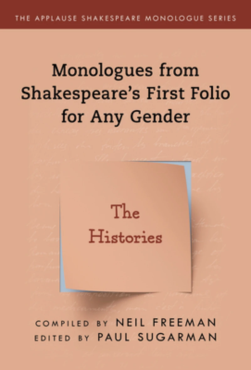 Monologues from Shakespeare''s First Folio for Any Gender