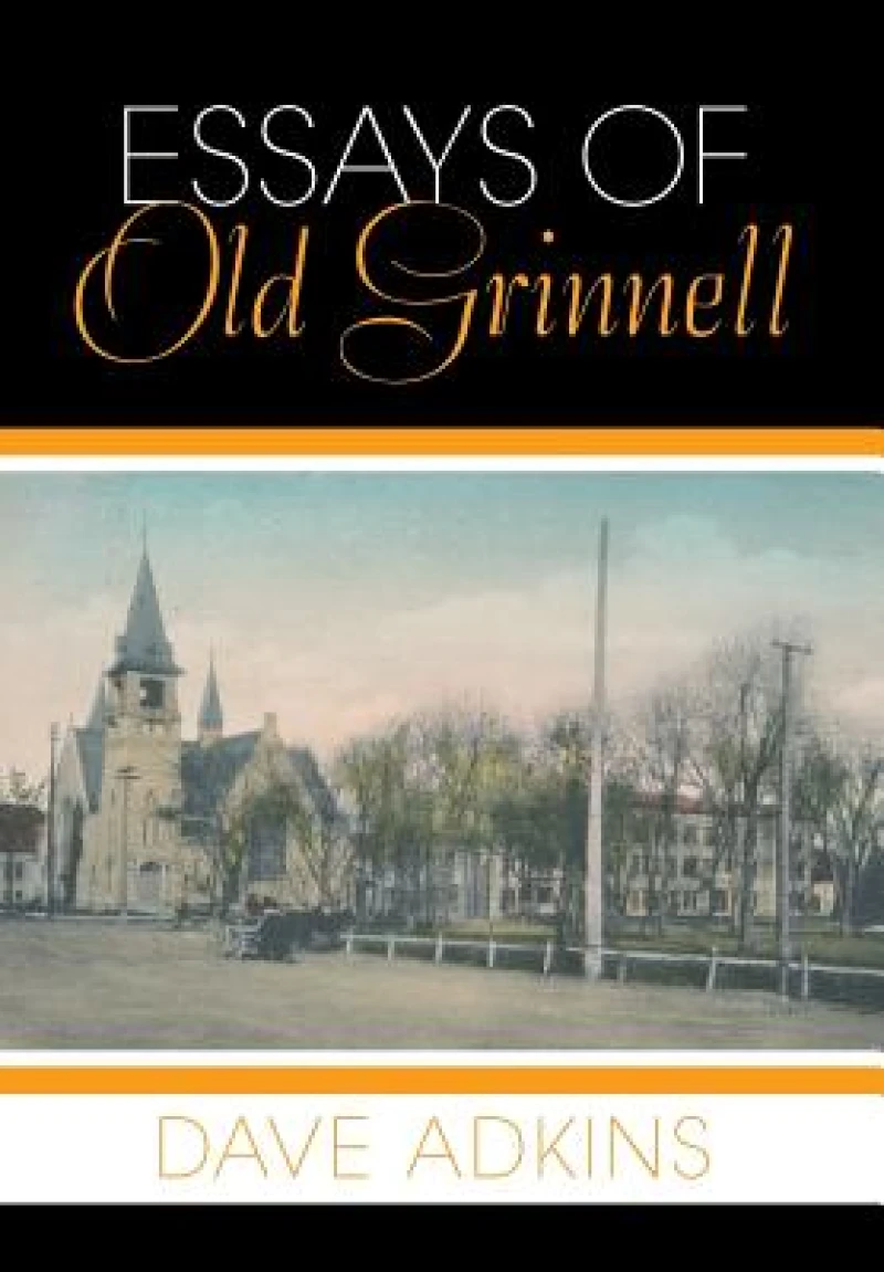 Essays of Old Grinnell
