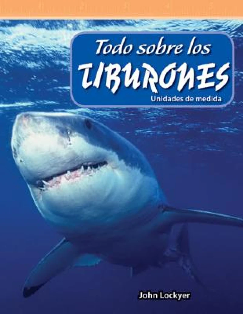 Todo sobre los tiburones